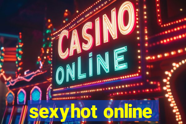 sexyhot online